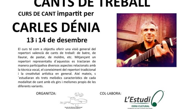 València: Carles Dénia imparteix el curs CANTS DE TREBALL